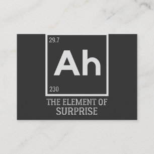 Ah the element of surprises business card