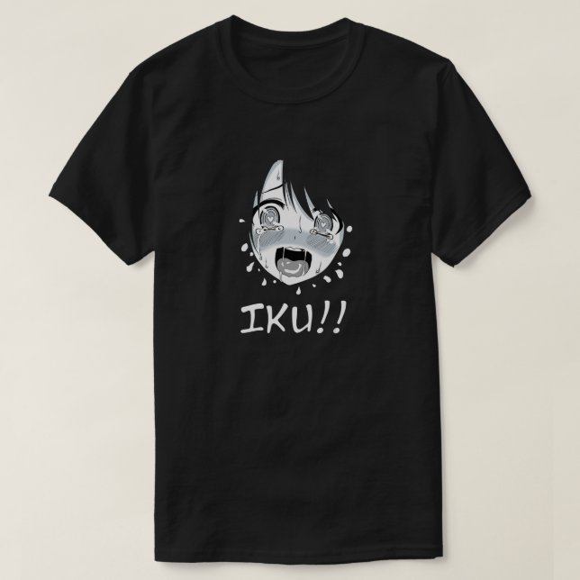 Ahegao Face Anime Manga Hentai Girl Iku T-Shirt (Design Front)