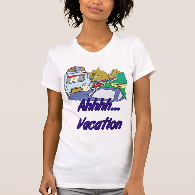 Ahh Vacation Camping T-Shirt (Front)