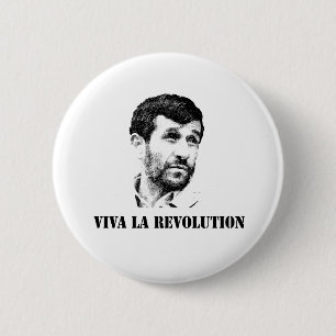 Ahmadinejad - Viva la revolution 6 Cm Round Badge