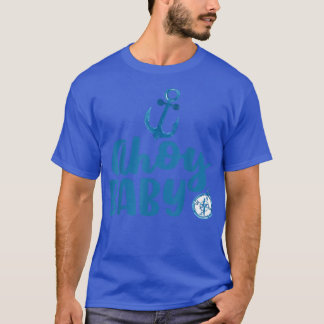Ahoy Baby Nautical Theme Gender Reveal Party Pregn T-Shirt