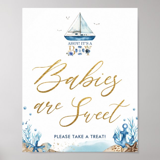 Ahoy It's a Boy Nautical Babies are Sweet Treat  Poster (Front)