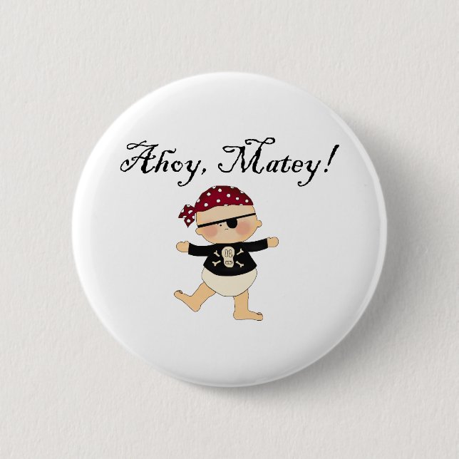 Ahoy Matey Baby Pirate Button (Front)