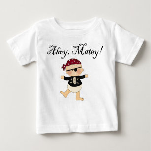 Ahoy Matey Baby Pirate Tee Shirt