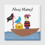 Ahoy Matey Pirate Design Magnet<br><div class="desc">A cool design featuring a pirate in his ship with his trusty parrott guarding the chest of treasure.</div>