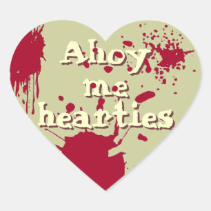 Ahoy me hearties heart sticker