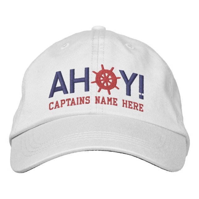 Ahoy Ships Wheel Captains Personalized Embroidered Hat (Front)
