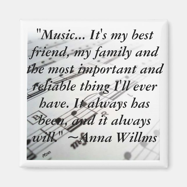 ahsheetmusic, "Music... It's my best friend, my... Magnet (Front)