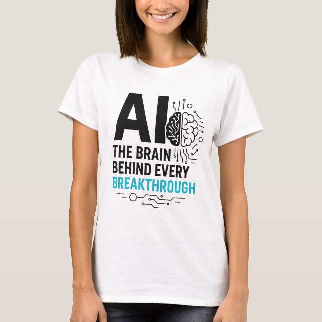 AI Brain Behind Breakthroughs Tee | Tech Catalyst  (Front)