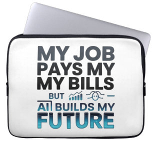 AI Builds My Future Motivational Tech Quote Laptop Sleeve