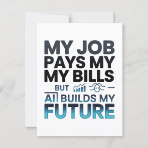 AI Builds My Future Motivational Tech Quote Postcard