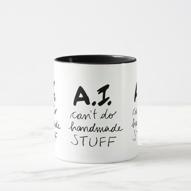 Ai can't do handmade stuff Mug (Center)