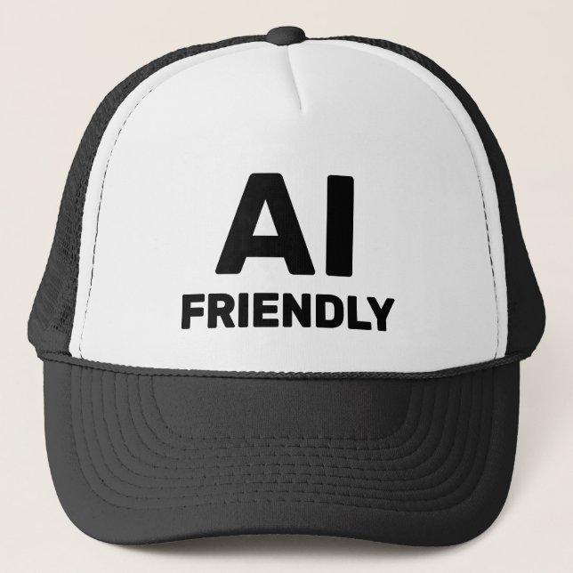 AI Friendly™ Trucker Hat (Front)