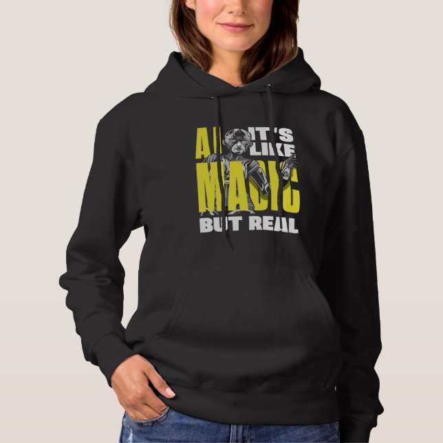 Ai It s Like Magic But Real Computer Science  2 Hoodie (Front)