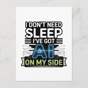 AI On My Side – Funny Tech Quote Postcard