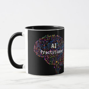 AI Practitioner of Artificial Intelligence Tech  Mug