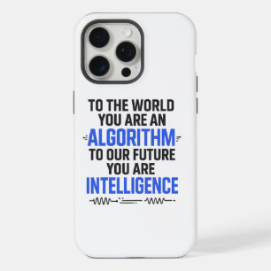 AI Quote Design – Algorithm to Future Intelligence iPhone 15 Pro Max Case