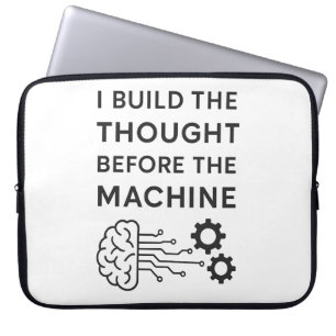 AI Quote Design – Thought Before the Machine Laptop Sleeve