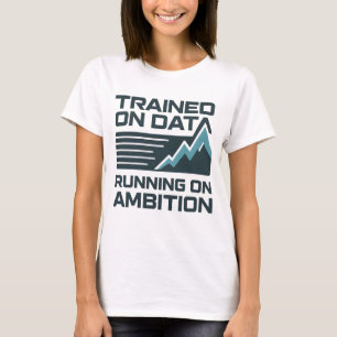 AI Slogan Design – Trained on Data T-Shirt