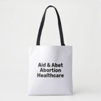 Aid & Abet Abortion Healthcare black white text