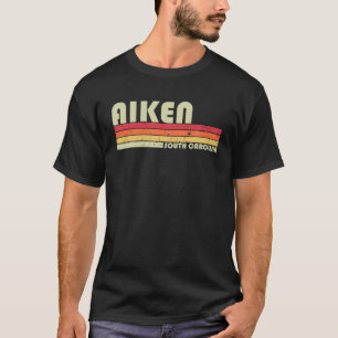 AIKEN SC SOUTH CAROLINA Funny City Home Roots Gift T-Shirt