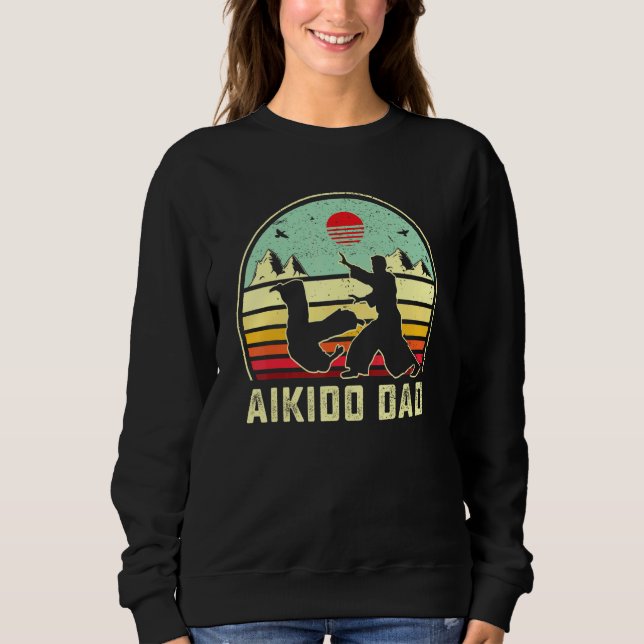 Aikido Dad Self Defence Martial Arts Retro Sunset  Sweatshirt (Front)