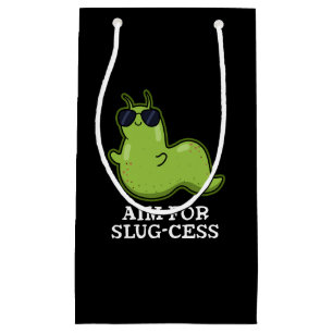 Aim For Slug-cess Funny Positive Slug Pun Dark BG Small Gift Bag
