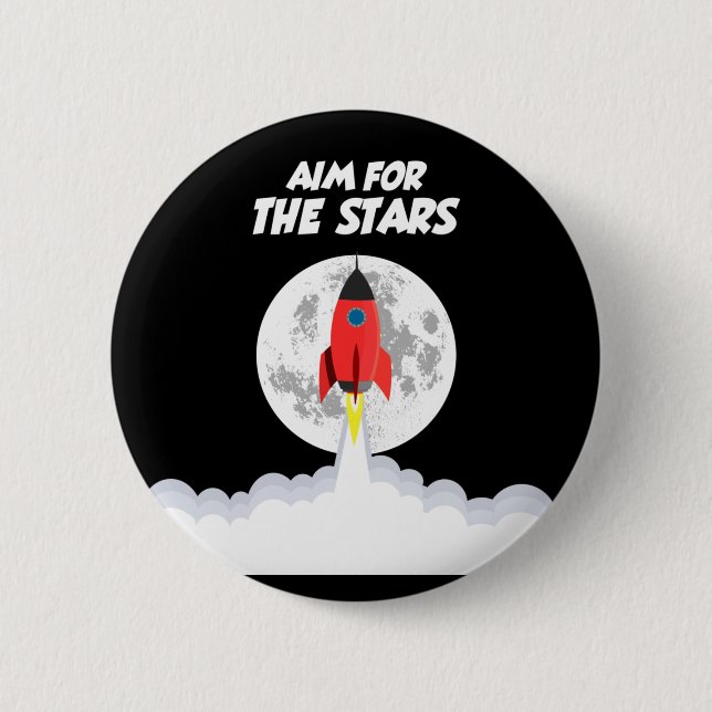 Aim for the stars 6 cm round badge (Front)