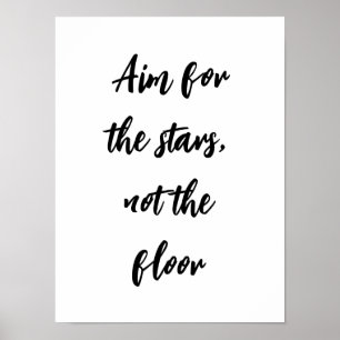 Aim for the stars, not the floor bathroom poster