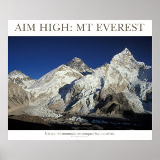 Aim High: Mt Everest Poster