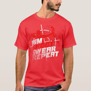 Aim Shoot Swear Repeat Archery Archer Gift T-Shirt