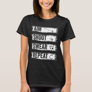 Aim Shoot Swear Repeat Funny Billiards 8-ball Pool T-Shirt