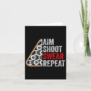 Aim Shoot Swear Repeat Funny Billiards Pool Player Card