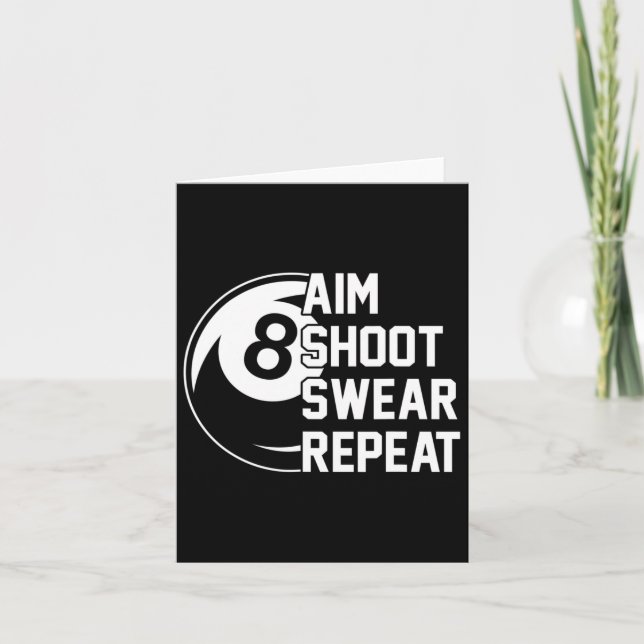 Aim Shoot Swear Repeat Funny Pool  Card (Front)