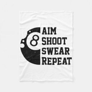 Aim Shoot Swear Repeat Pool Billiard Snooker Chalk Fleece Blanket
