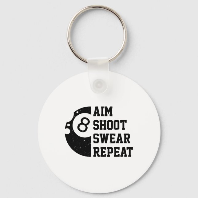 Aim Shoot Swear Repeat Pool Billiard Snooker Chalk Key Ring (Front)