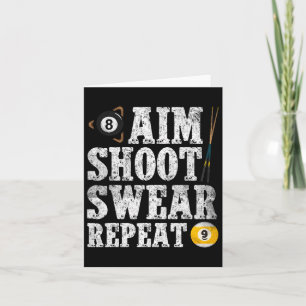 Aim Shoot Swear Repeat Vintage Pool Player Funny B Card