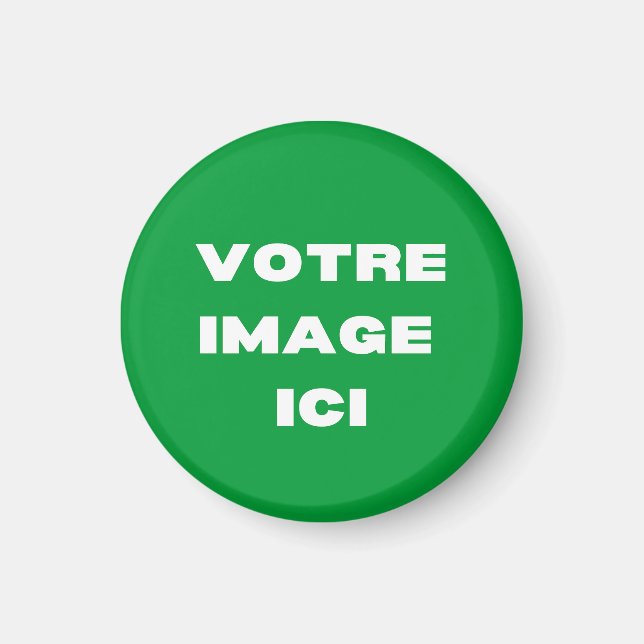 Aimant - Votre image ici - personnalisée Magnet (Front)