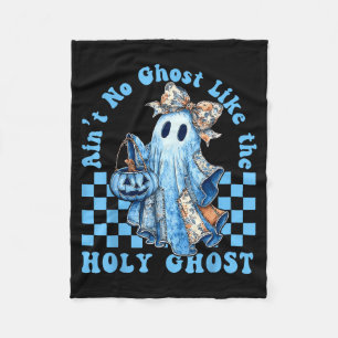 Ain’t No Ghost Like The Holy Ghost Funny Coquette Fleece Blanket