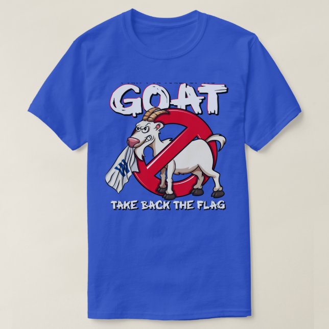 Ain't afraid of no Goat shirt. Break the Curse T-Shirt (Design Front)