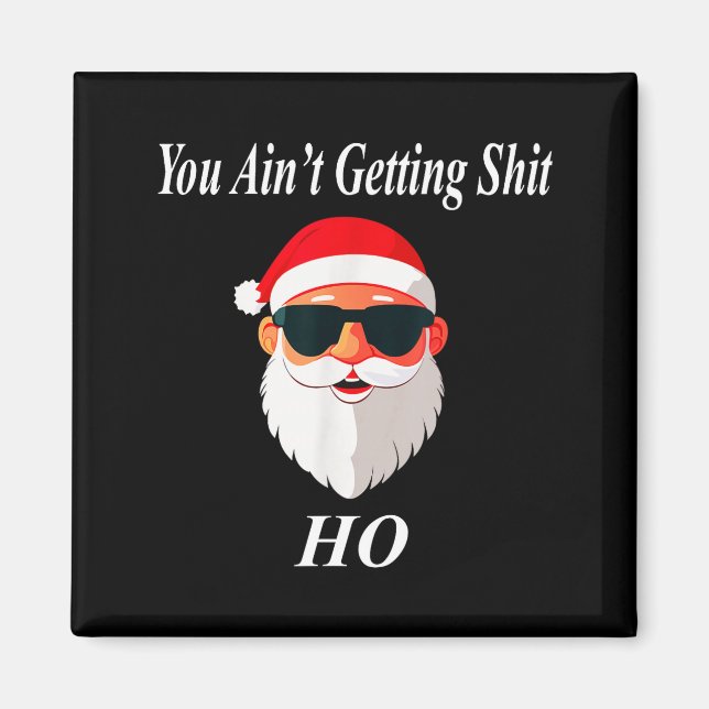 Ain't Christmas Funny Naughty Dirty Raunchy Gift A Magnet (Front)