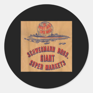 Aint Der No More Schwegmanns Classic Round Sticker
