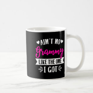 Ain't grammy like the one got family reunion coffee mug