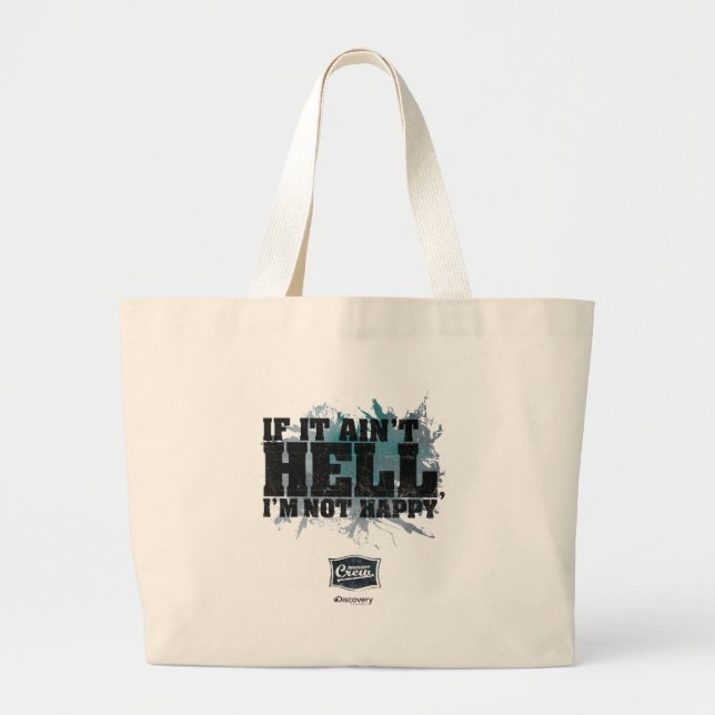 Ain't Hell Tote Bag (Front)