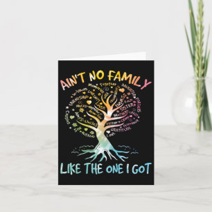 Ain't No Family Like The One I Got Tie Dye Family Card
