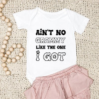 Ain't No Grammy Like The One I Got | New Baby Gift