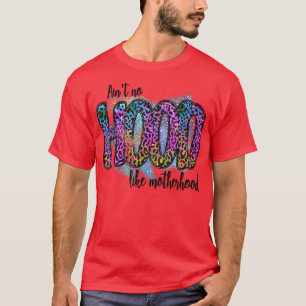 Ain't No Hood Like A Motherhood Leopard Sunflower T-Shirt