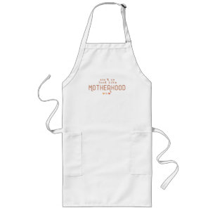 Ain't No Hood Like Motherhood Long Apron