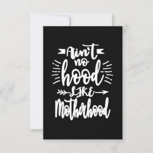 Ain't no Hood Like Motherhood RSVP Card