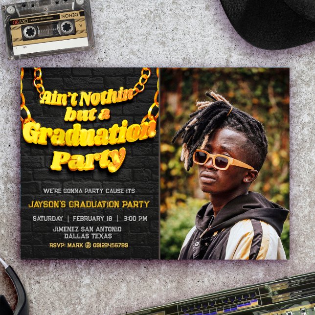 Ain't Nothin but a Graduation Party with Photo  Invitation (Ain't Nothin but a Graduation Party with Photo Invitation)